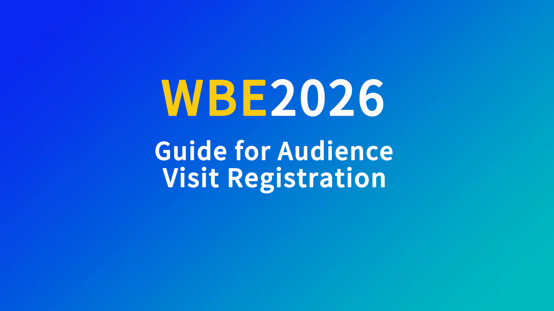 Visiting Tips of 2026 World Battery & Energy Storage Industry Expo